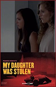My Daughter Was Stolen